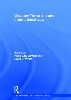 Samuel / White |  Counter-Terrorism and International Law | Buch |  Sack Fachmedien