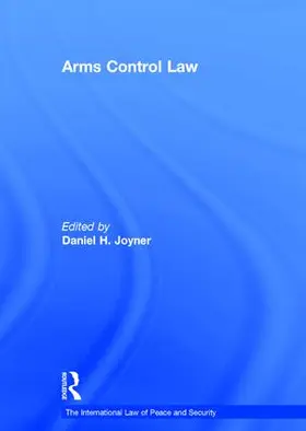 Joyner |  Arms Control Law | Buch |  Sack Fachmedien