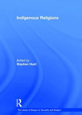 Hunt | Indigenous Religions | Buch | 978-0-7546-2960-3 | www.sack.de