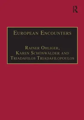 Ohliger / Schonwalder / Schönwälder |  European Encounters | Buch |  Sack Fachmedien