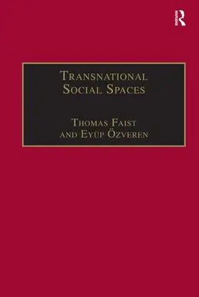 Ozveren / Özveren / Faist |  Transnational Social Spaces | Buch |  Sack Fachmedien