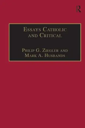 Husbands / Ziegler / Schner |  Essays Catholic and Critical | Buch |  Sack Fachmedien