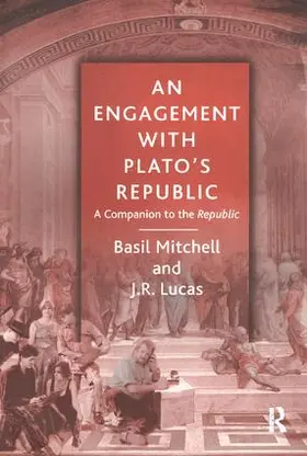 Mitchell / Lucas |  An Engagement with Plato's Republic | Buch |  Sack Fachmedien