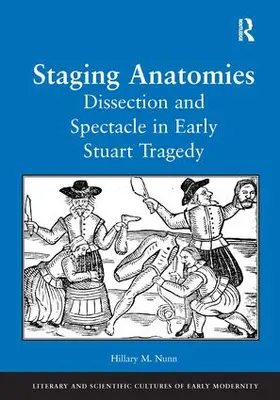 Nunn | Staging Anatomies | Buch | 978-0-7546-3399-0 | www.sack.de