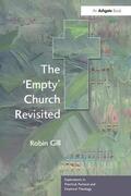 Gill |  The 'Empty' Church Revisited | Buch |  Sack Fachmedien