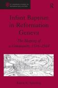 Spierling |  Infant Baptism in Reformation Geneva | Buch |  Sack Fachmedien