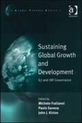 Fratianni / Savona |  Sustaining Global Growth and Development | Buch |  Sack Fachmedien