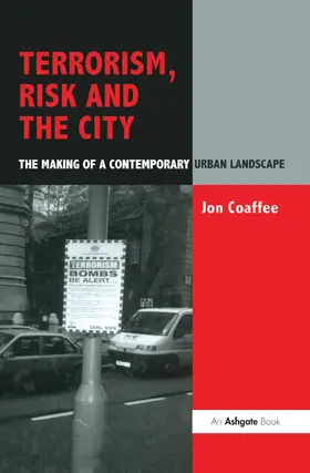 Coaffee |  Terrorism, Risk and the City | Buch |  Sack Fachmedien