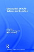 Kneafsey / Holloway |  Geographies of Rural Cultures and Societies | Buch |  Sack Fachmedien