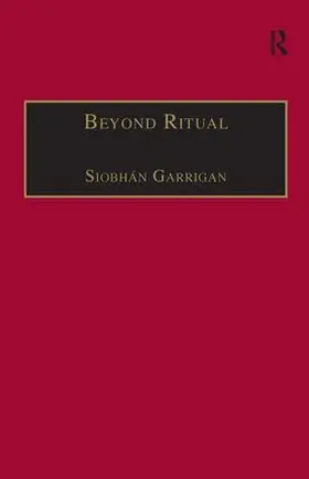 Garrigan |  Beyond Ritual | Buch |  Sack Fachmedien