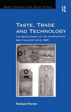 Perren |  Taste, Trade and Technology | Buch |  Sack Fachmedien
