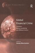 Masciandaro |  Global Financial Crime | Buch |  Sack Fachmedien