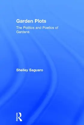 Saguaro |  Garden Plots | Buch |  Sack Fachmedien