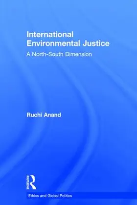 Anand |  International Environmental Justice | Buch |  Sack Fachmedien