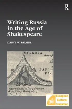 Palmer |  Writing Russia in the Age of Shakespeare | Buch |  Sack Fachmedien