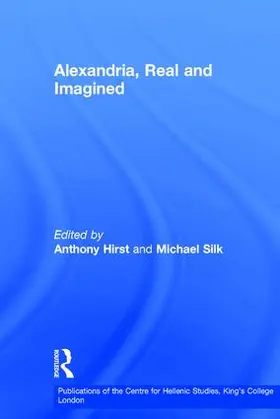 Hirst / Silk |  Alexandria, Real and Imagined | Buch |  Sack Fachmedien