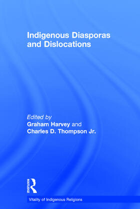 Harvey / Jr. |  Indigenous Diasporas and Dislocations | Buch |  Sack Fachmedien
