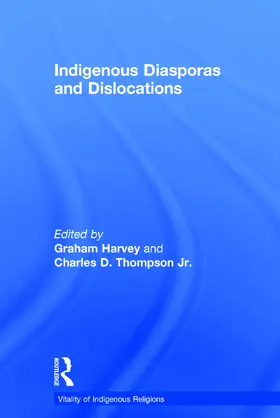 Jr. / Harvey |  Indigenous Diasporas and Dislocations | Buch |  Sack Fachmedien