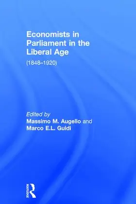 Guidi / Augello |  Economists in Parliament in the Liberal Age | Buch |  Sack Fachmedien