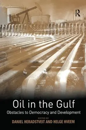 Heradstveit / Hveem |  Oil in the Gulf | Buch |  Sack Fachmedien