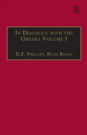 Rhees / Phillips |  In Dialogue with the Greeks | Buch |  Sack Fachmedien
