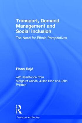 Rajé |  Transport, Demand Management, and Social Inclusion | Buch |  Sack Fachmedien
