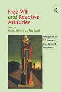 Russell / McKenna |  Free Will and Reactive Attitudes | Buch |  Sack Fachmedien