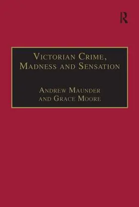 Maunder / Moore |  Victorian Crime, Madness and Sensation | Buch |  Sack Fachmedien