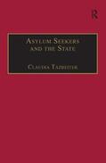 Tazreiter |  Asylum Seekers and the State | Buch |  Sack Fachmedien