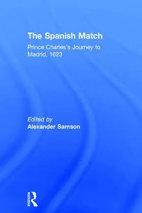 Samson |  The Spanish Match | Buch |  Sack Fachmedien