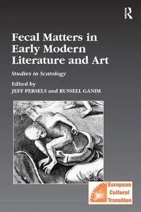 Persels / Ganim |  Fecal Matters in Early Modern Literature and Art | Buch |  Sack Fachmedien