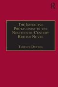 Dawson |  The Effective Protagonist in the Nineteenth-Century British Novel | Buch |  Sack Fachmedien