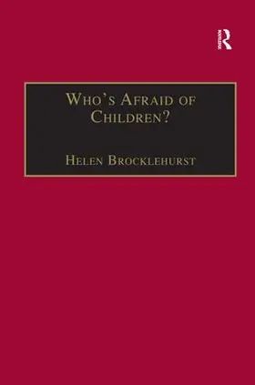 Brocklehurst |  Who's Afraid of Children? | Buch |  Sack Fachmedien