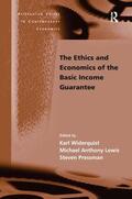 Widerquist / Lewis |  The Ethics and Economics of the Basic Income Guarantee | Buch |  Sack Fachmedien