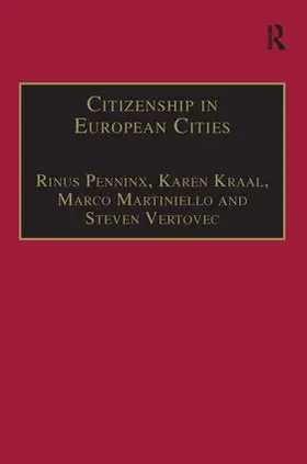 Kraal / Vertovec / Penninx | Citizenship in European Cities | Buch | 978-0-7546-4205-3 | sack.de