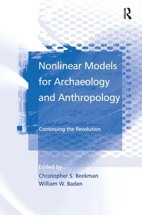 Beekman / Baden |  Nonlinear Models for Archaeology and Anthropology | Buch |  Sack Fachmedien