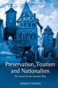 Hagen |  Preservation, Tourism and Nationalism | Buch |  Sack Fachmedien