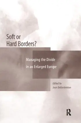 DeBardeleben |  Soft or Hard Borders? | Buch |  Sack Fachmedien