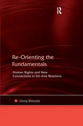 Wiessala |  Re-Orienting the Fundamentals | Buch |  Sack Fachmedien