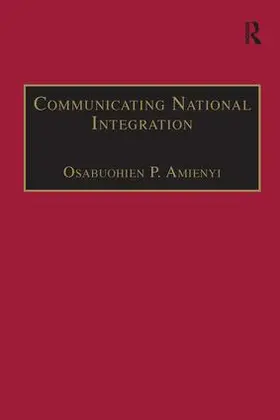 Amienyi |  Communicating National Integration | Buch |  Sack Fachmedien