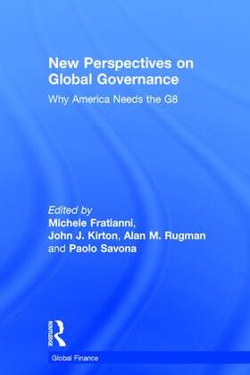 Fratianni / Kirton / Savona | New Perspectives on Global Governance | Buch | 978-0-7546-4477-4 | sack.de