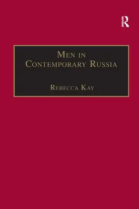 Kay |  Men in Contemporary Russia | Buch |  Sack Fachmedien