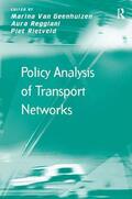 Geenhuizen / Reggiani / Rietveld |  Policy Analysis of Transport Networks | Buch |  Sack Fachmedien