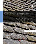 England |  Practical Building Conservation: Roofing | Buch |  Sack Fachmedien