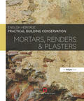England |  Practical Building Conservation: Mortars, Renders and Plasters | Buch |  Sack Fachmedien