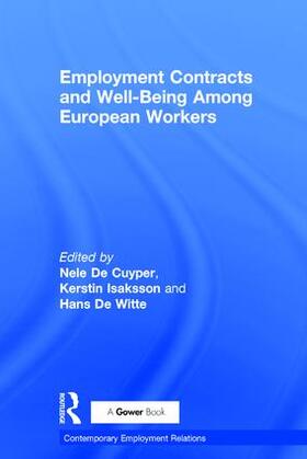 Cuyper / Isaksson |  Employment Contracts and Well-Being Among European Workers | Buch |  Sack Fachmedien