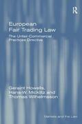 Howells / Micklitz / Wilhelmsson |  European Fair Trading Law: The Unfair Commercial Practices Directive | Buch |  Sack Fachmedien