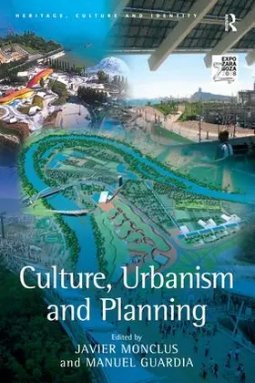 Guardia / Monclus | Culture, Urbanism and Planning | Buch | 978-0-7546-4623-5 | www.sack.de