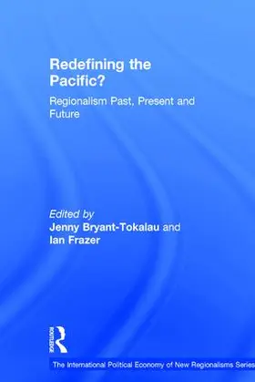 Frazer / Bryant-Tokalau |  Redefining the Pacific? | Buch |  Sack Fachmedien