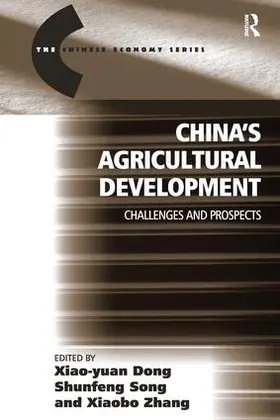 Dong / Song | China's Agricultural Development | Buch | 978-0-7546-4696-9 | www.sack.de